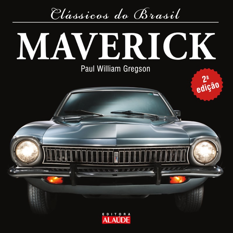 Clássicos do Brasil - maverick - 2ª edição