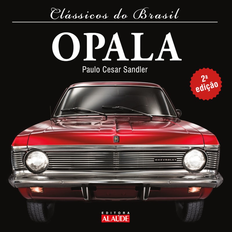 Clássicos do Brasil - opala - 2ª edição
