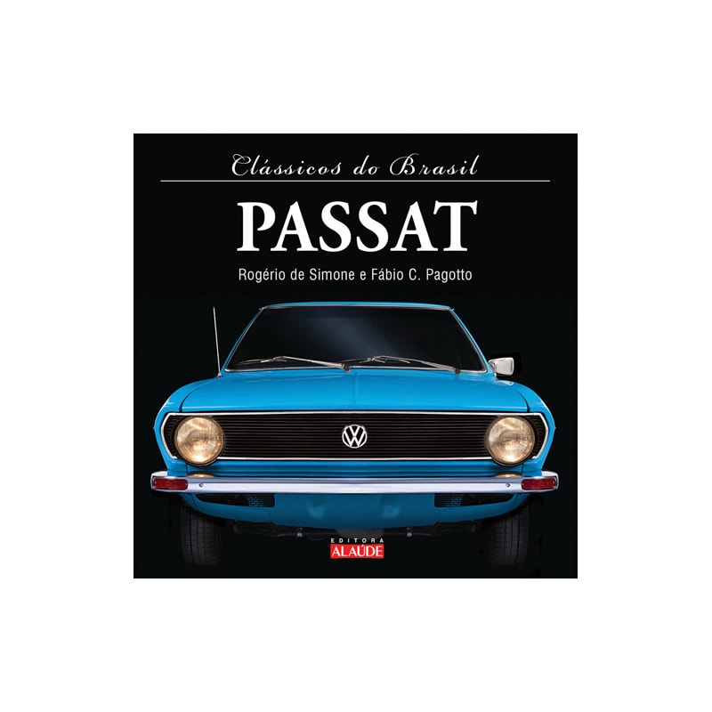 Clássicos do Brasil - passat - 2ª edição