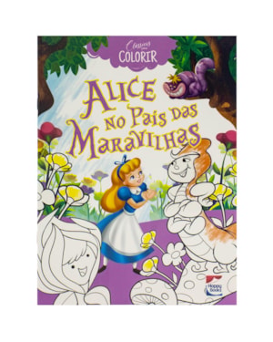 CLÁSSICOS PARA COLORIR: ALICE NO PAÍS DAS MARAVILHAS