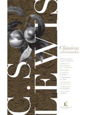 CLÁSSICOS SELECIONADOS C. S. LEWIS