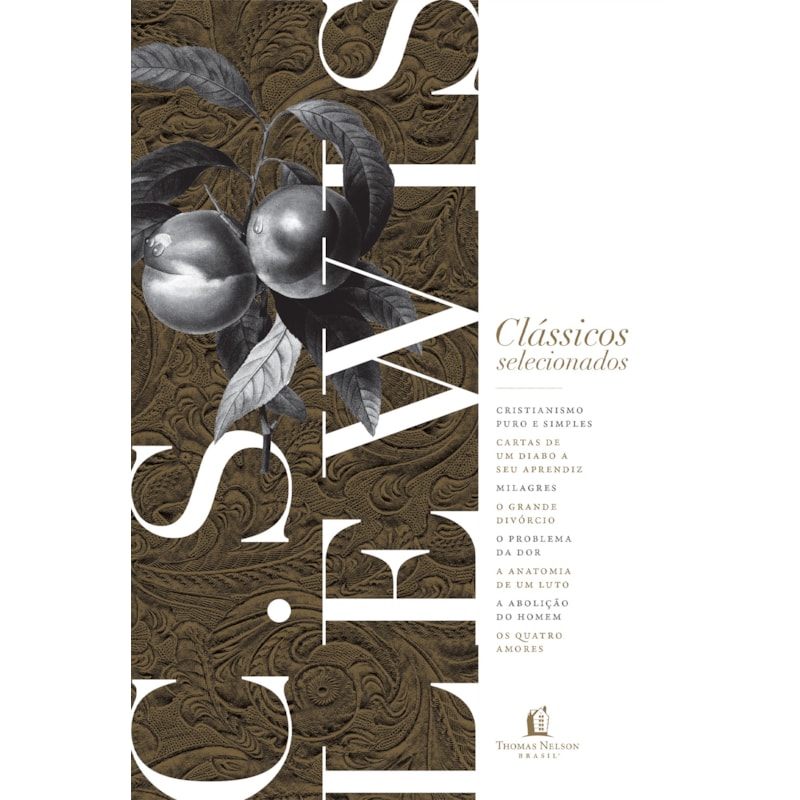 CLÁSSICOS SELECIONADOS C. S. LEWIS