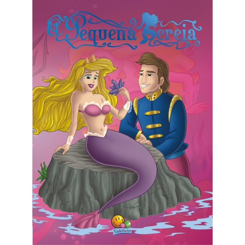Clássicos Todolivro: Pequena Sereia, A