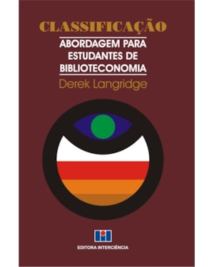 Classificação: abordagem para estudantes de biblioteconomia