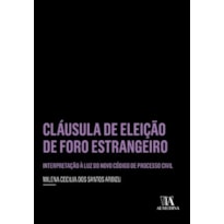 Cláusula de eleição de foro estrangeiro