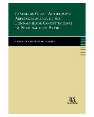 Cláusulas gerais antielusivas: reflexões acerca de sua conformidade constitucional em Portugal e no Brasil