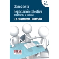 CLAVES DE LA NEGOCIACIÓN COLECTIVA