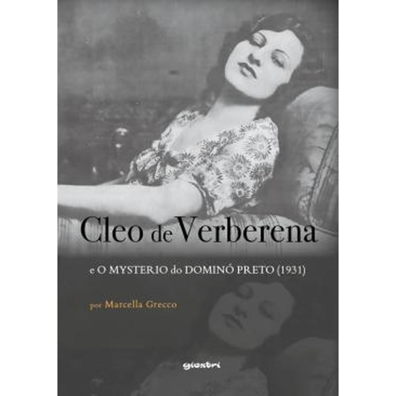 CLEO DE VERBERENA E O MYSTERIO DO DOMINÓ PRETO (1931)
