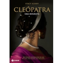 CLEÓPATRA: UMA BIOGRAFIA