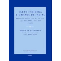 CLERO INDIGENA Y OBISPOS DE INDIAS