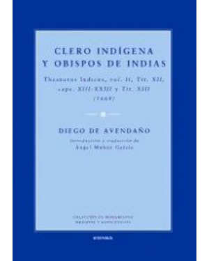 CLERO INDIGENA Y OBISPOS DE INDIAS