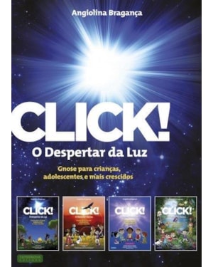 CLICK O DESPERTAR DA LUZ