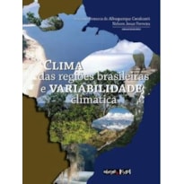 CLIMA DAS REGIÕES BRASILEIRAS E VARIABILIDADE CLIMÁTICA