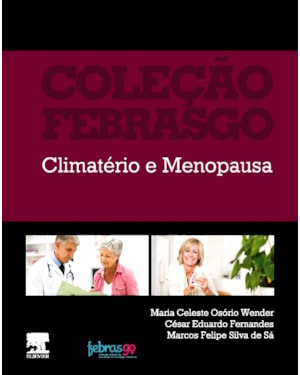 CLIMATÉRIO E MENOPAUSA