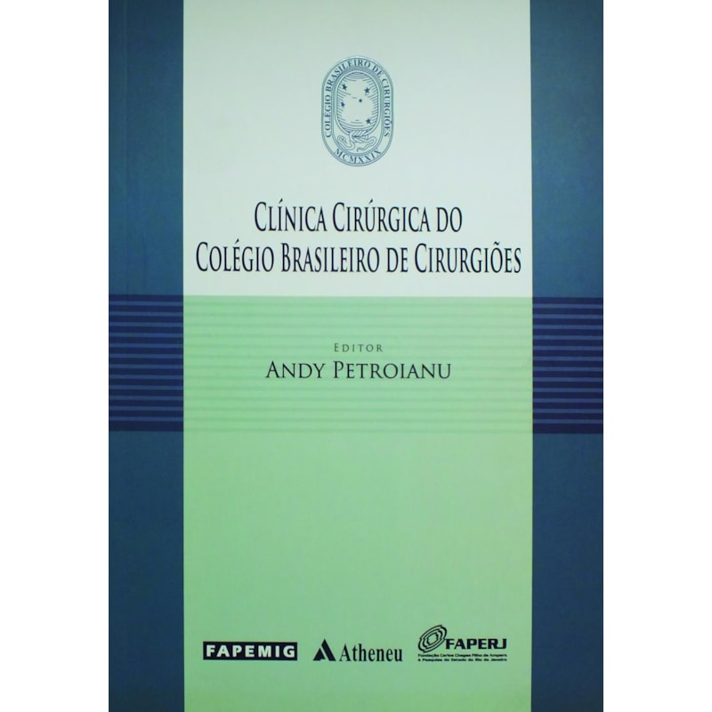 CLÍNICA CIRÚRGICA DO COLÉGIO BRASILEIRO DE CIRURGIÕES
