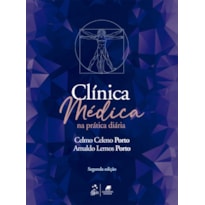 CLÍNICA MÉDICA NA PRÁTICA DIÁRIA