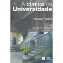 CLINICA NA UNIVERSIDADE TEORIA E PRATICA - 1ª