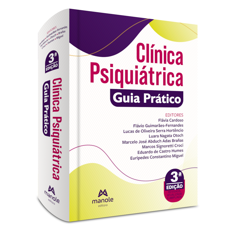CLÍNICA PSIQUIÁTRICA: GUIA PRÁTICO