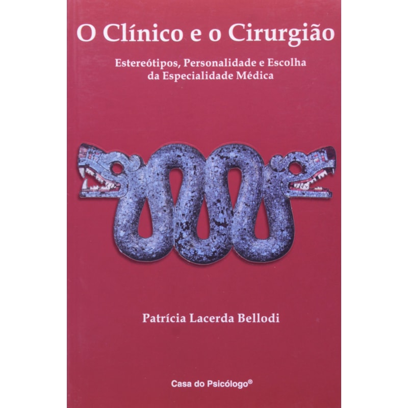 CLINICO E O CIRURGIAO, O - 1ª