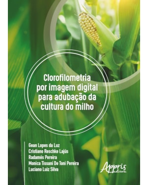 CLOROFILOMETRIA POR IMAGEM DIGITAL PARA ADUBAÇÃO DA CULTURA DO MILHO