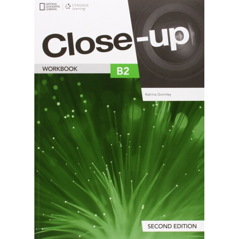CLOSE-UP - 2ND - B2: WORKBOOK