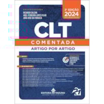 CLT COMENTADA ARTIGO POR ARTIGO 3ª EDIÇÃO