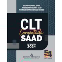 CLT COMENTADA SAAD 54ª EDIÇÃO (2024)