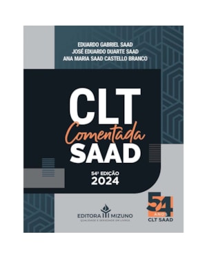 CLT COMENTADA SAAD 54ª EDIÇÃO (2024)