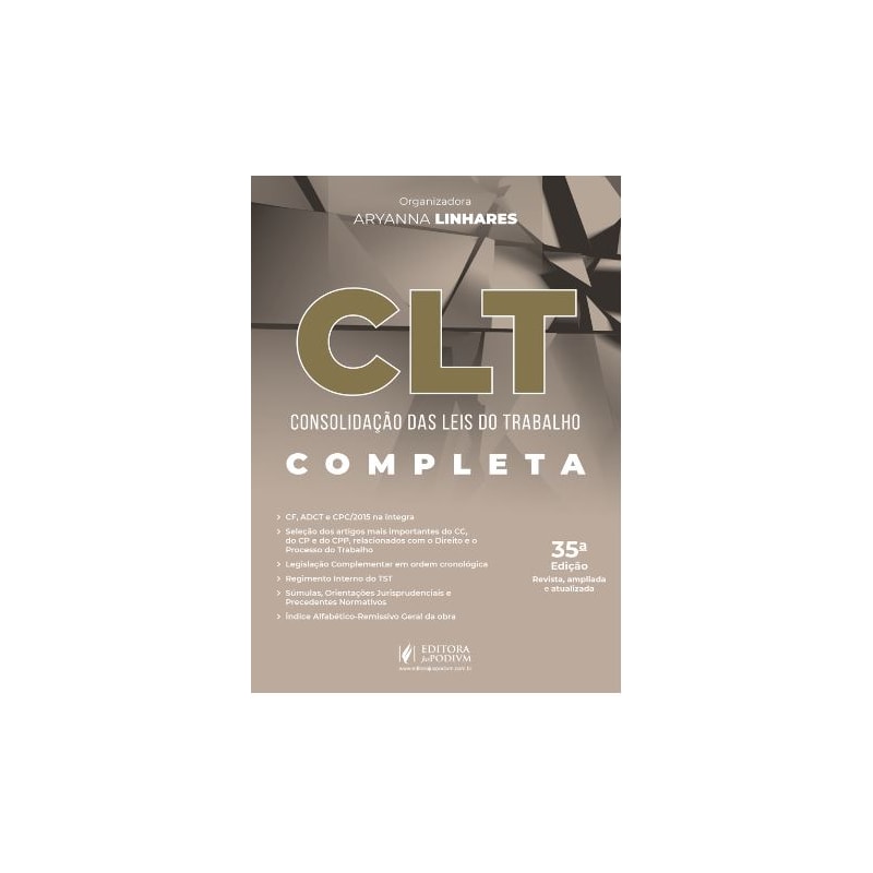 CLT - CONSOLIDAÇÃO DAS LEIS DO TRABALHO - 40º EXAME DE ORDEM