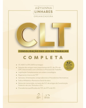 CLT - CONSOLIDAÇÃO DAS LEIS DO TRABALHO - 47º EXAME DE ORDEM - 42ª EDIÇÃO 2026