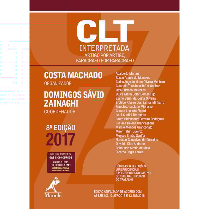 CLT INTERPRETADA: ARTIGO POR ARTIGO, PARÁGRAFO POR PARÁGRAFO