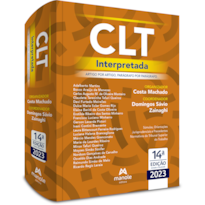 CLT INTERPRETADA: ARTIGO POR ARTIGO, PARÁGRAFO POR PARÁGRAFO