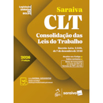 CLT - LEGISLAÇÃO SARAIVA DE BOLSO - 16ª EDIÇÃO 2026