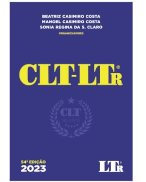 CLT-LTR 2023: EDIÇÃO COMEMORATIVA DOS 80 ANOS DA CLT