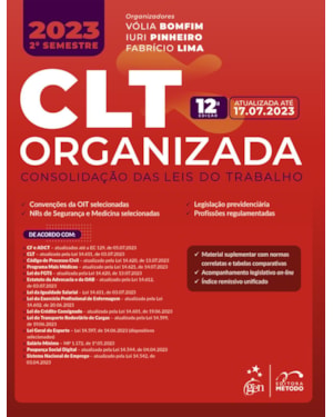 CLT ORGANIZADA - CONSOLIDAÇÃO DAS LEIS DE TRABALHO