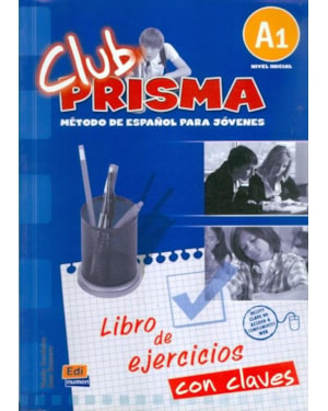 CLUB PRISMA A1 - LIBRO DE EJERCICIOS CON CLAVES