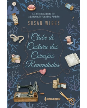 CLUBE DE COSTURA DOS CORAÇÕES REMENDADOS