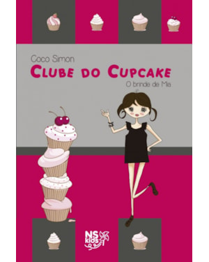 CLUBE DO CUPCAKE - O BRINDE DE MIA