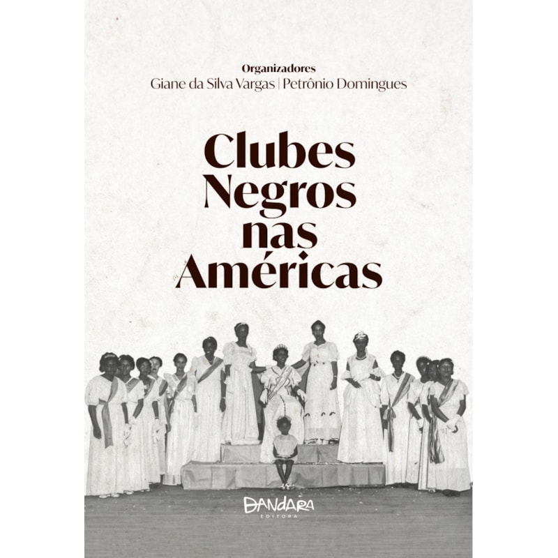 CLUBES NEGROS NAS AMÉRICAS