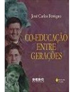 CO-EDUCACAO ENTRE GERACOES