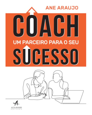 Coach: um parceiro para o seu sucesso