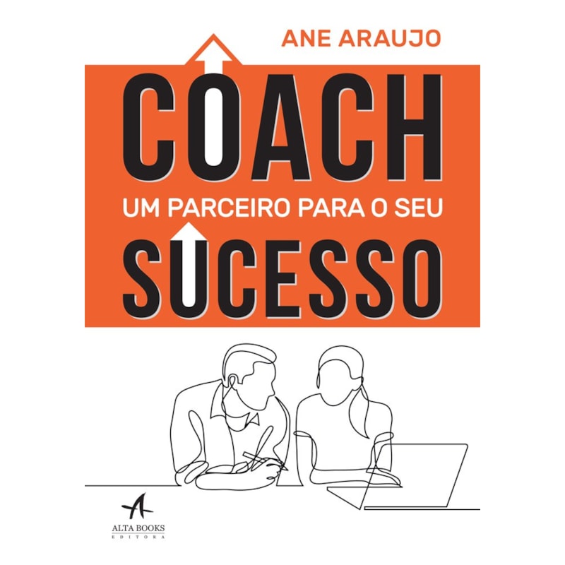 Coach: um parceiro para o seu sucesso