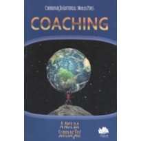 COACHING: A ARTE DA SUPERAÇÃO