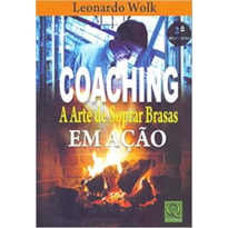 COACHING - A ARTE DE SOPRAR BRASAS EM ACAO - 1