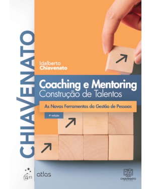 COACHING E MENTORING - CONSTRUÇÃO DE TALENTOS