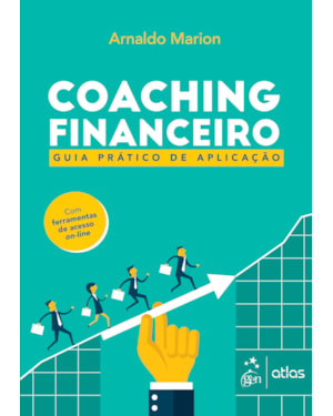 COACHING FINANCEIRO - GUIA PRÁTICO DE APLICAÇÃO