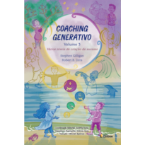 Coaching generativo volume 3 - Vários níveis de criação de sucesso