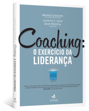 Coaching: o exercício da liderança