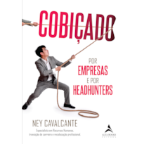 COBIÇADO POR EMPRESAS E HEADHUNTERS