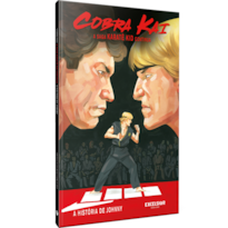 Cobra Kai - A saga Karatê Kid continua: a história de Johnny